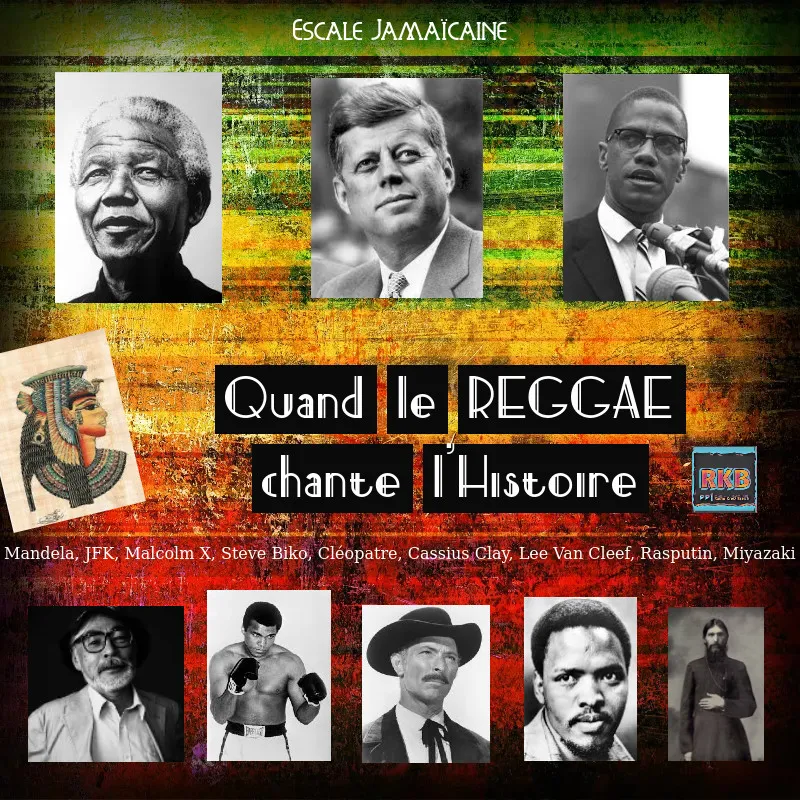 Quand le Reggae chante l’Histoire – Oct 2025