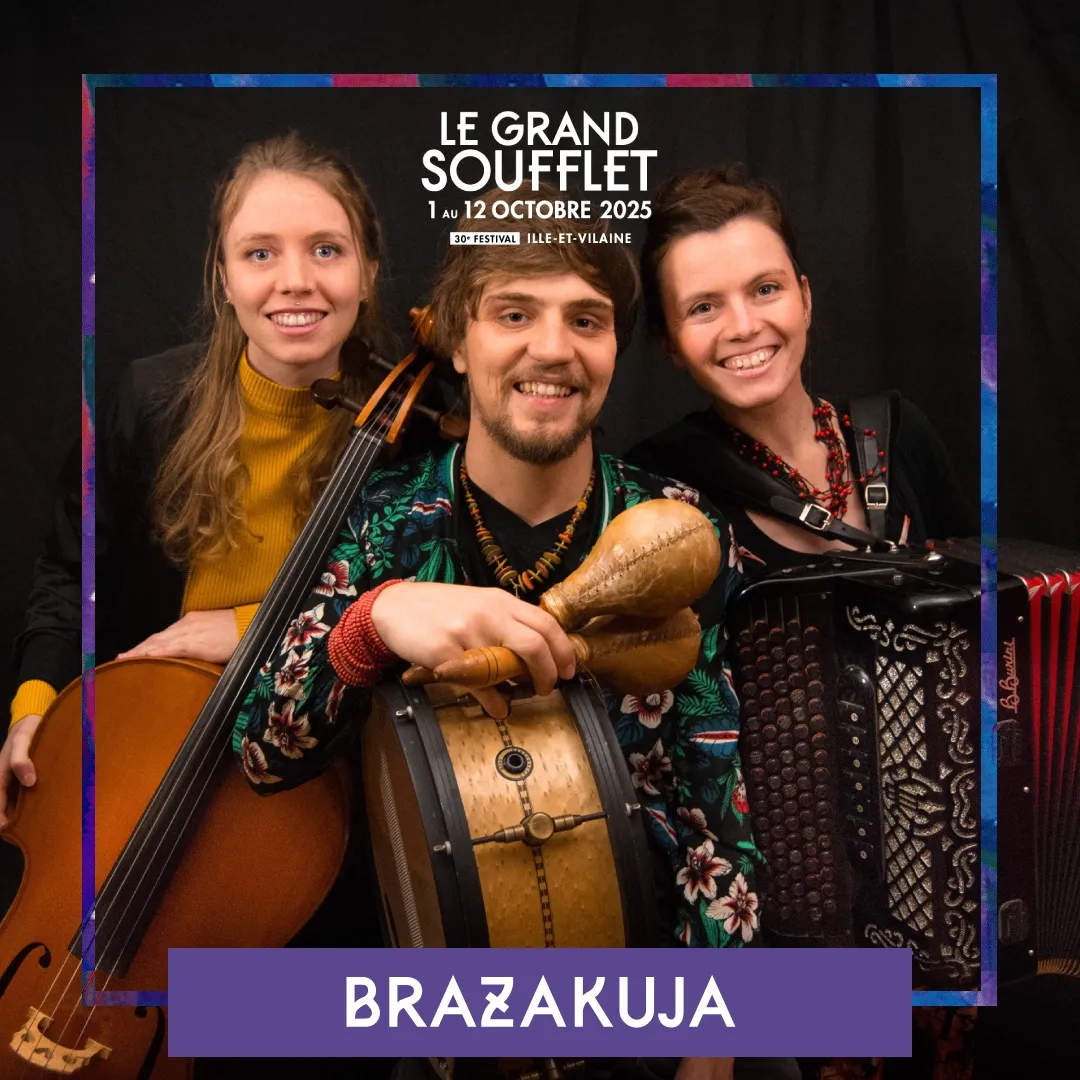 Le Grand Soufflet 2025 : Marie Tissier de Brazakuja