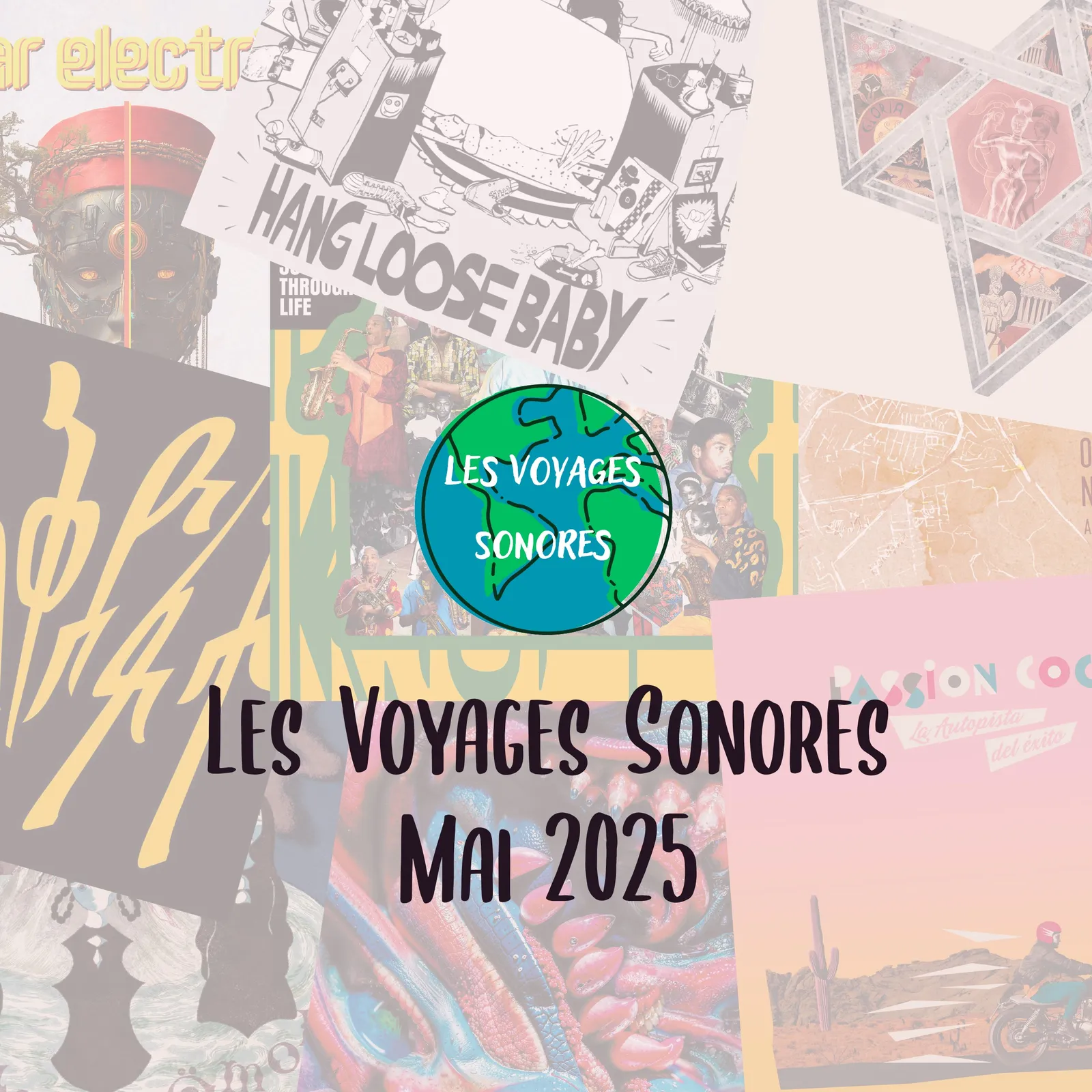 Les Voyages Sonores - Mai 2025
