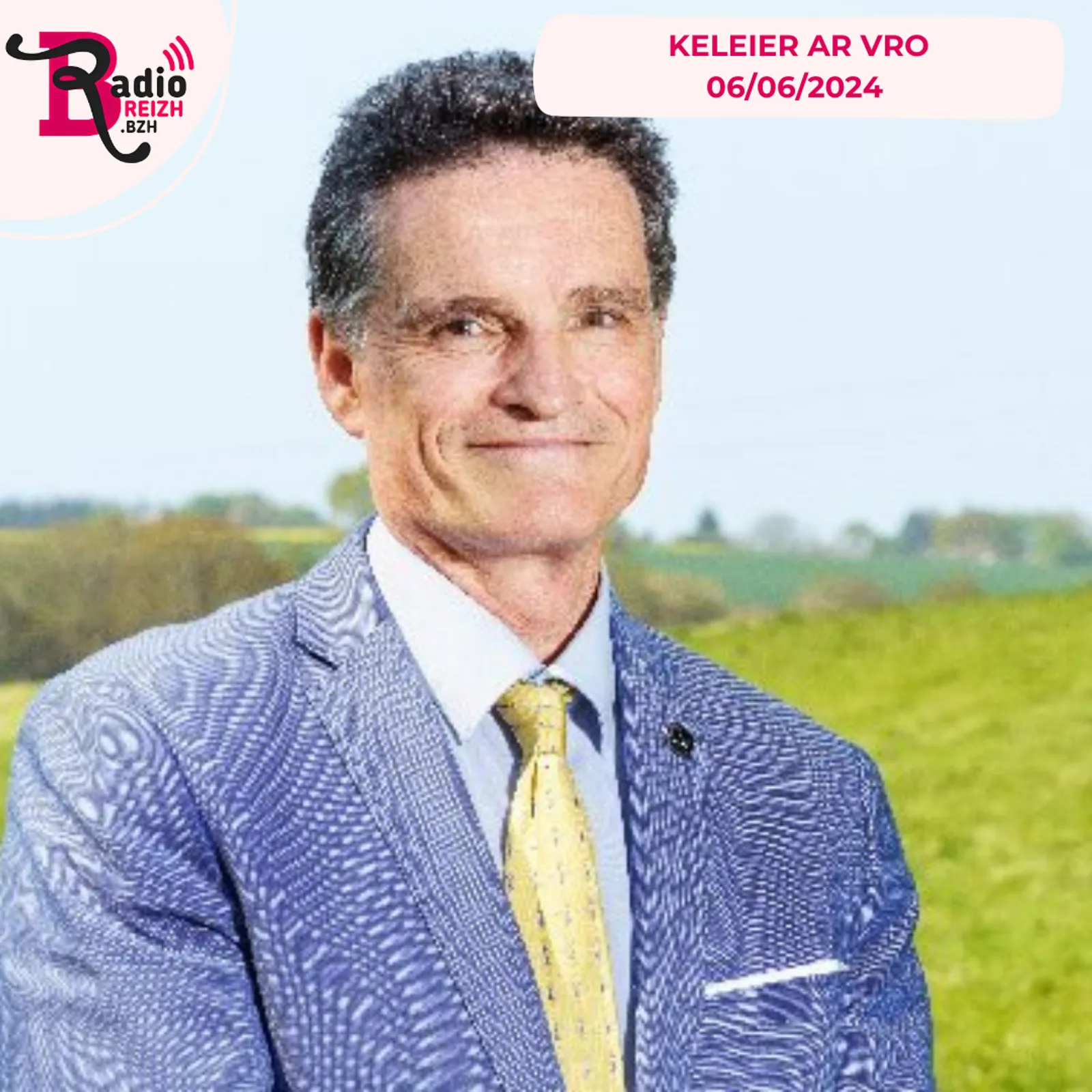 Keleier ar vro d'ar 6 a viz Even 2024