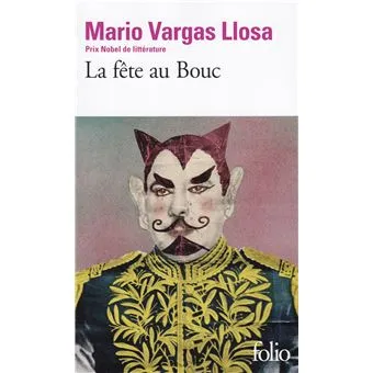 La Fête au Bouc, plongée dans le monde d'un tyran