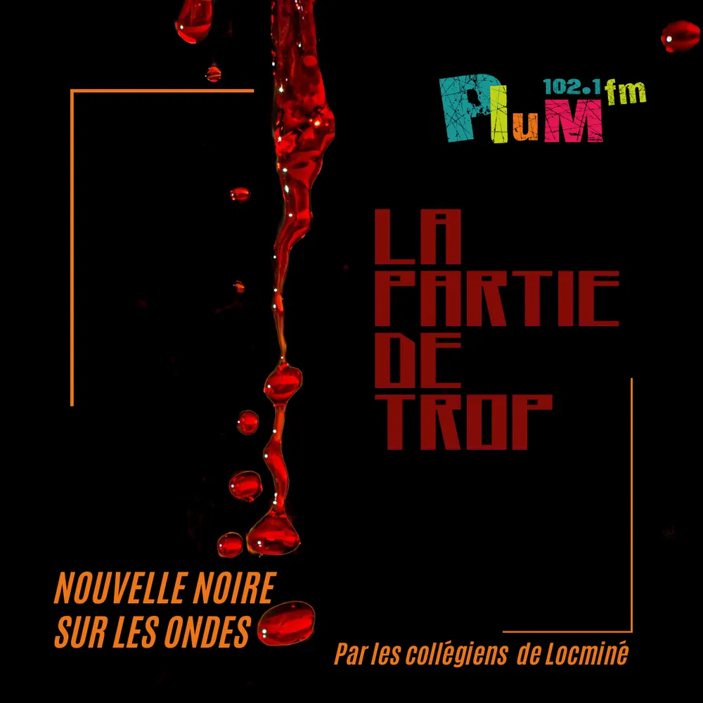 FICTION RADIO : La Partie de trop