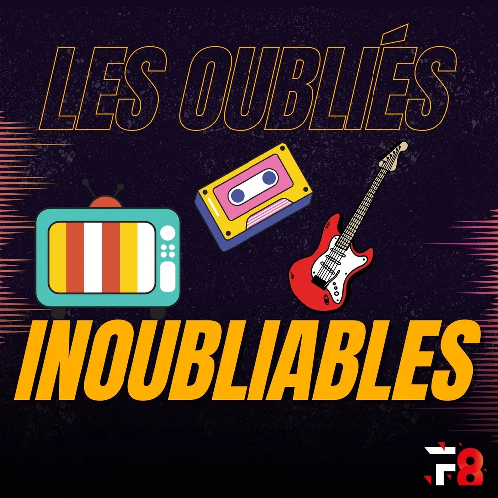 Les oubliés inoubliables