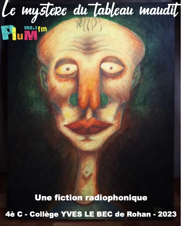FICTION RADIO : Le mystère du tableau maudit