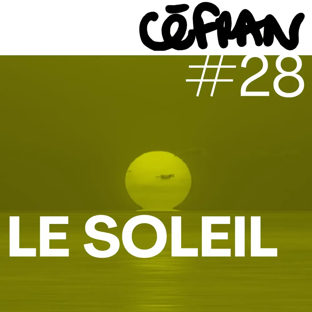 Céfran #28 - Le Soleil