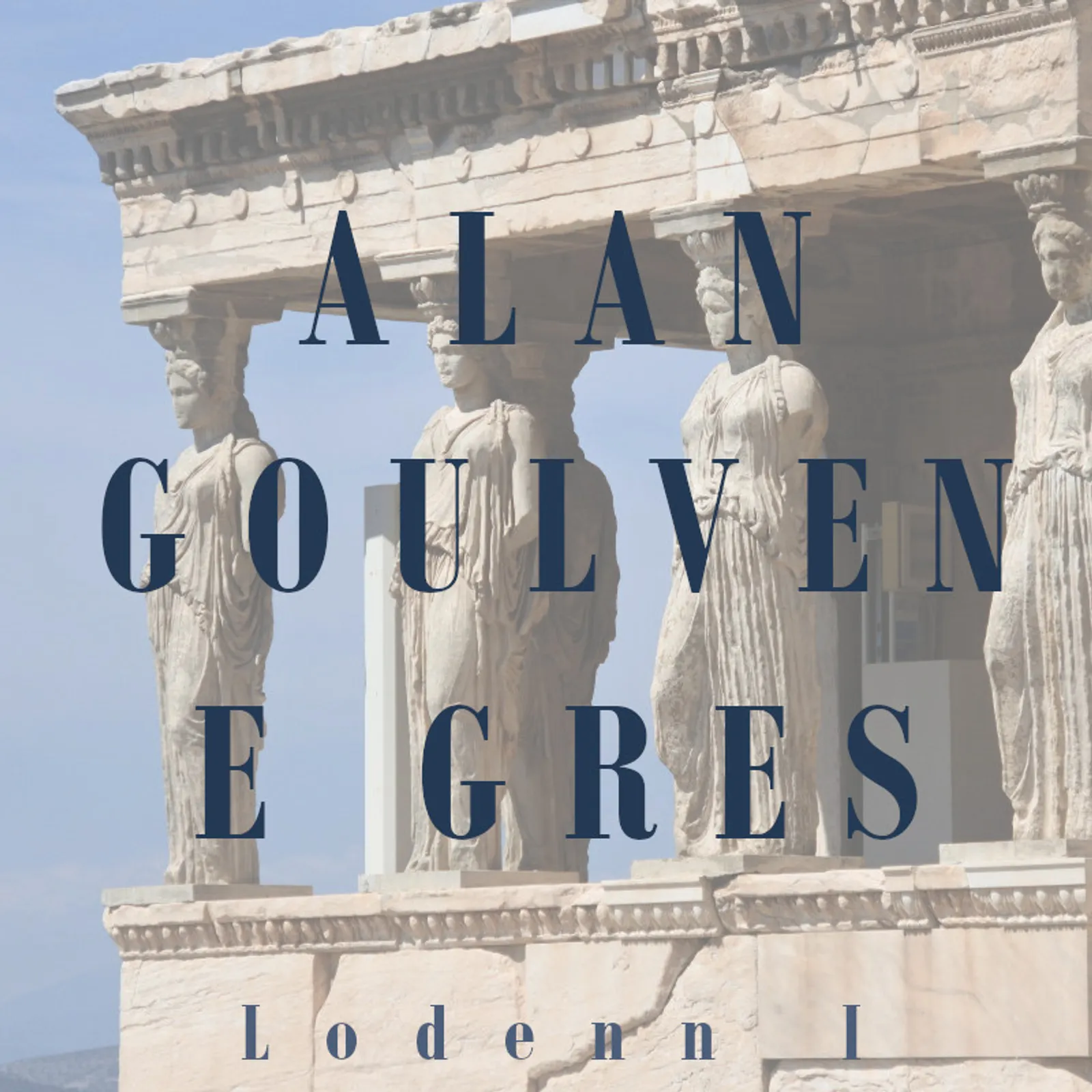 Alan Goulven en Grèce