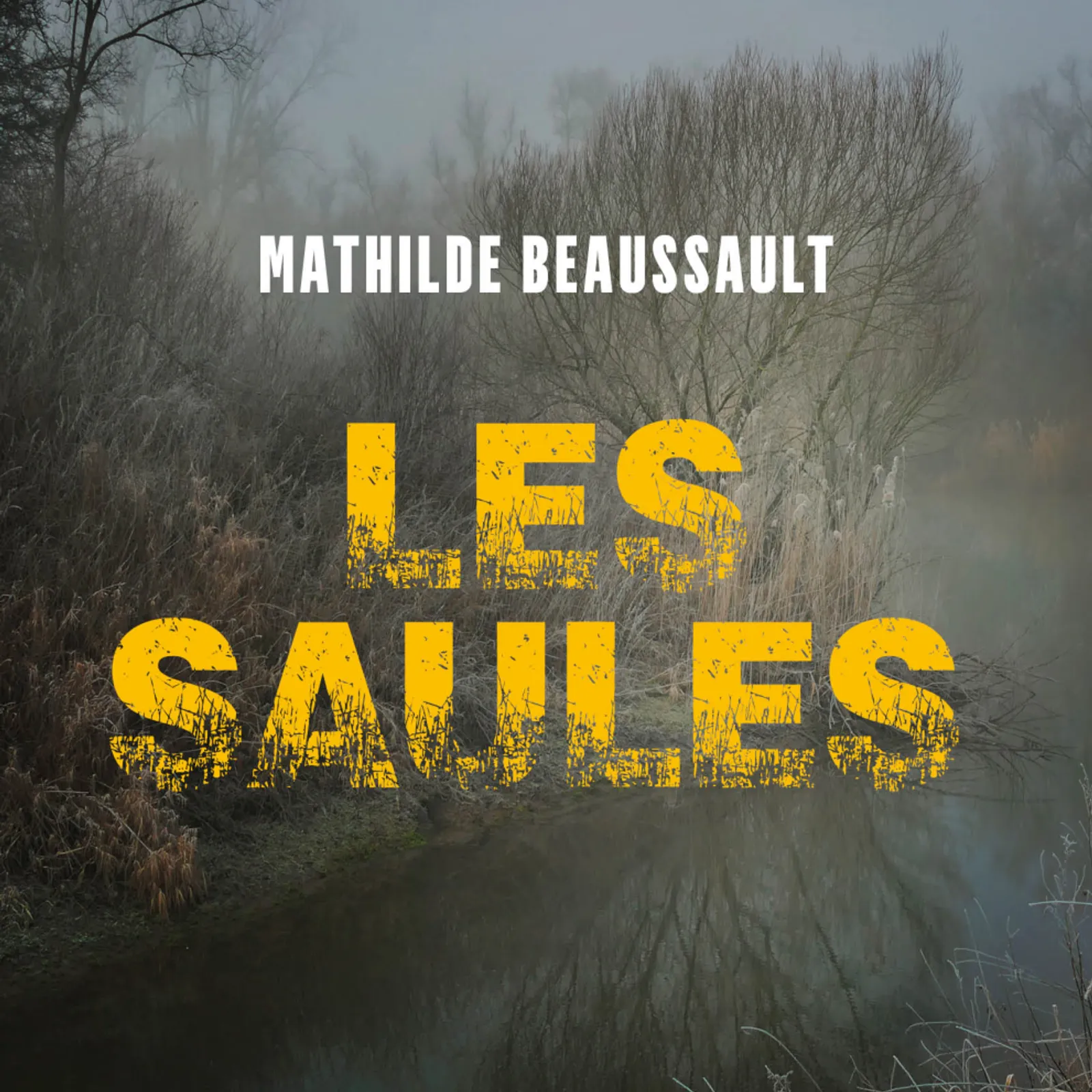 Les saules