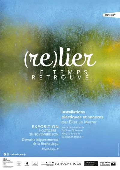 (RE)LIER - Le Temps Retrouvé d'Elisa Le Merrer