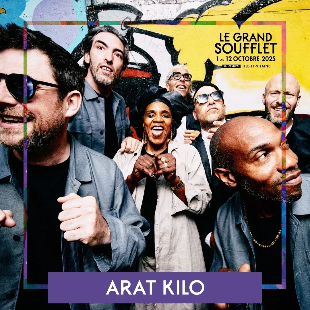 Le Grand Soufflet 2025 : la machine à grooves d'Arat Kilo !