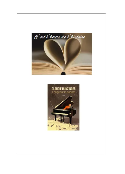 Il neige sur le pianiste - Claudie Hunzinger