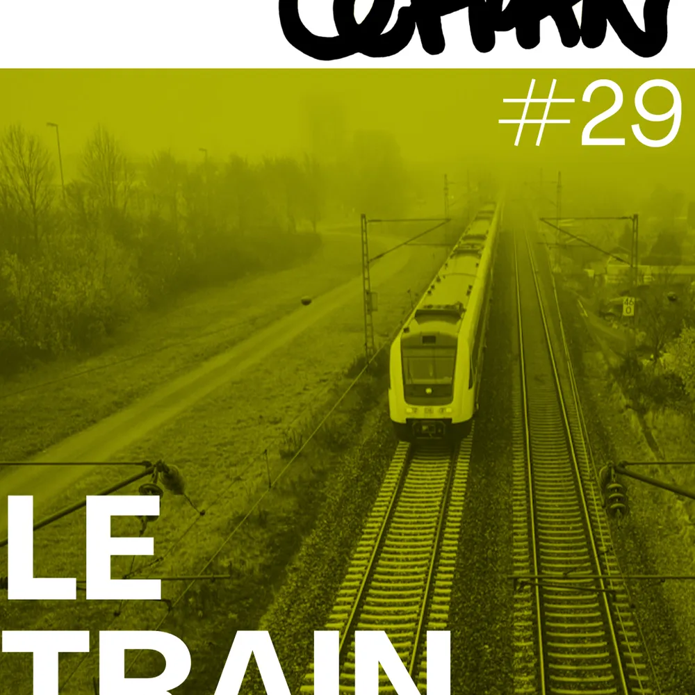 Céfran #29 - Le Train