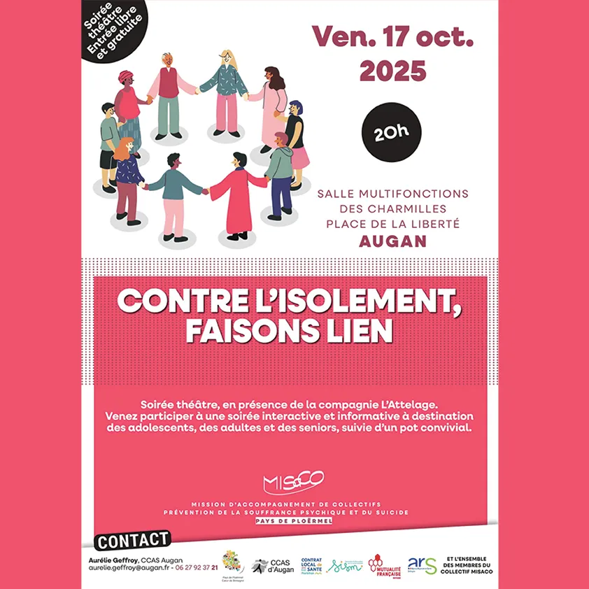 LE TIMBRE DU COIN 2025 => [INTW] CCAS d'Augan : Soirée Théâtre-Débat CONTRE L'ISOLEMENT, FAISONS LIEN ! 17/10/2025 - AUGAN