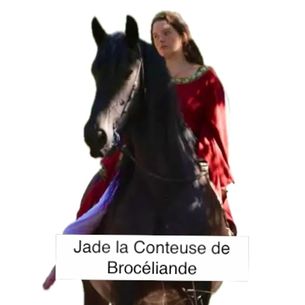 Jade la Conteuse de Brocéliande