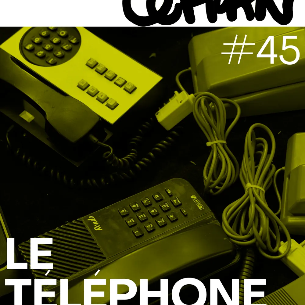 Céfran #45 - Le Téléphone