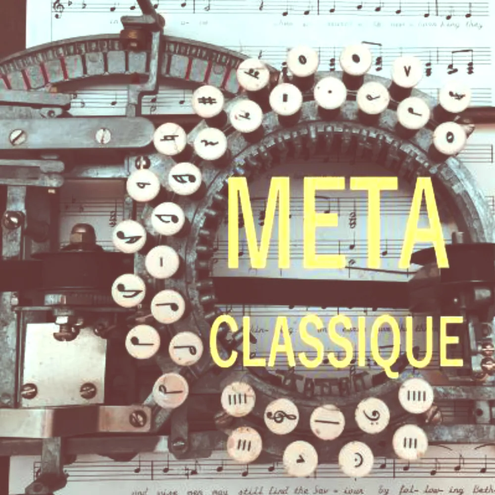 TEASER - MÉTACLASSIQUE