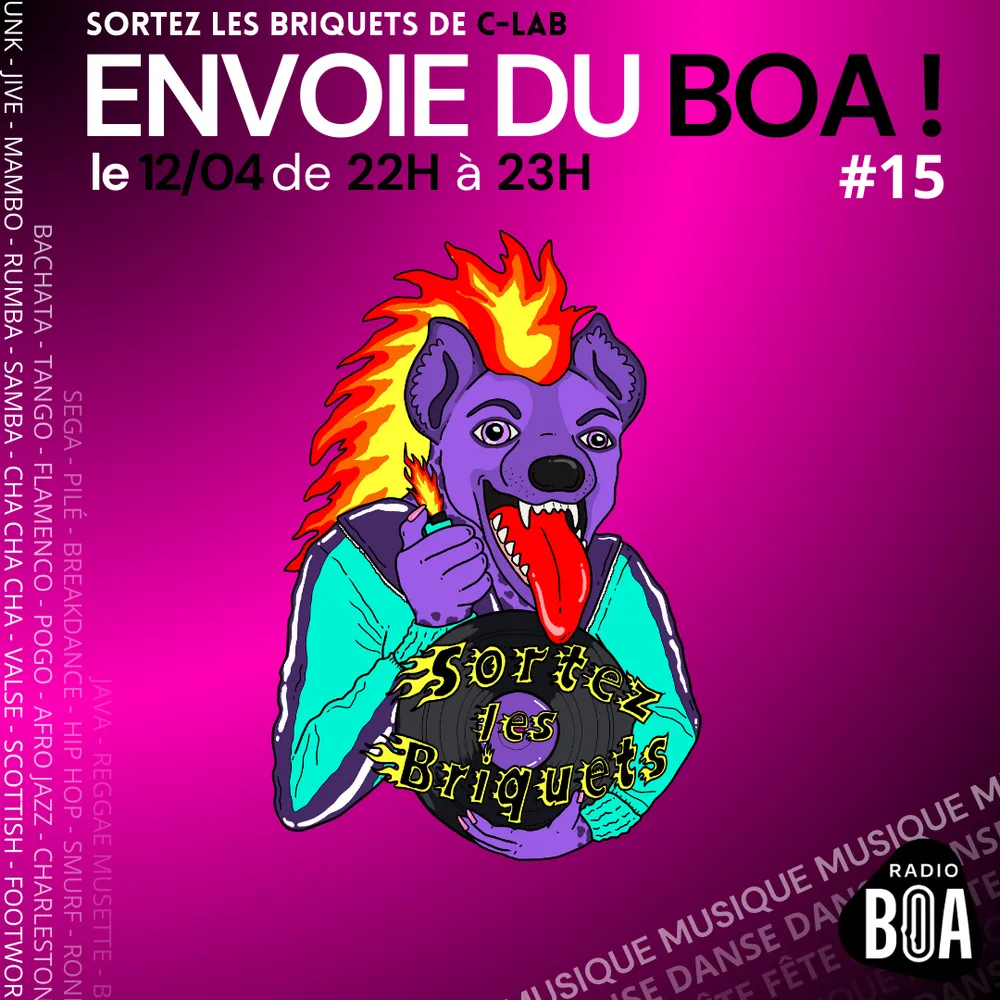 Sortez Les Briquets, de CLAB, envoie du BOA ! #15