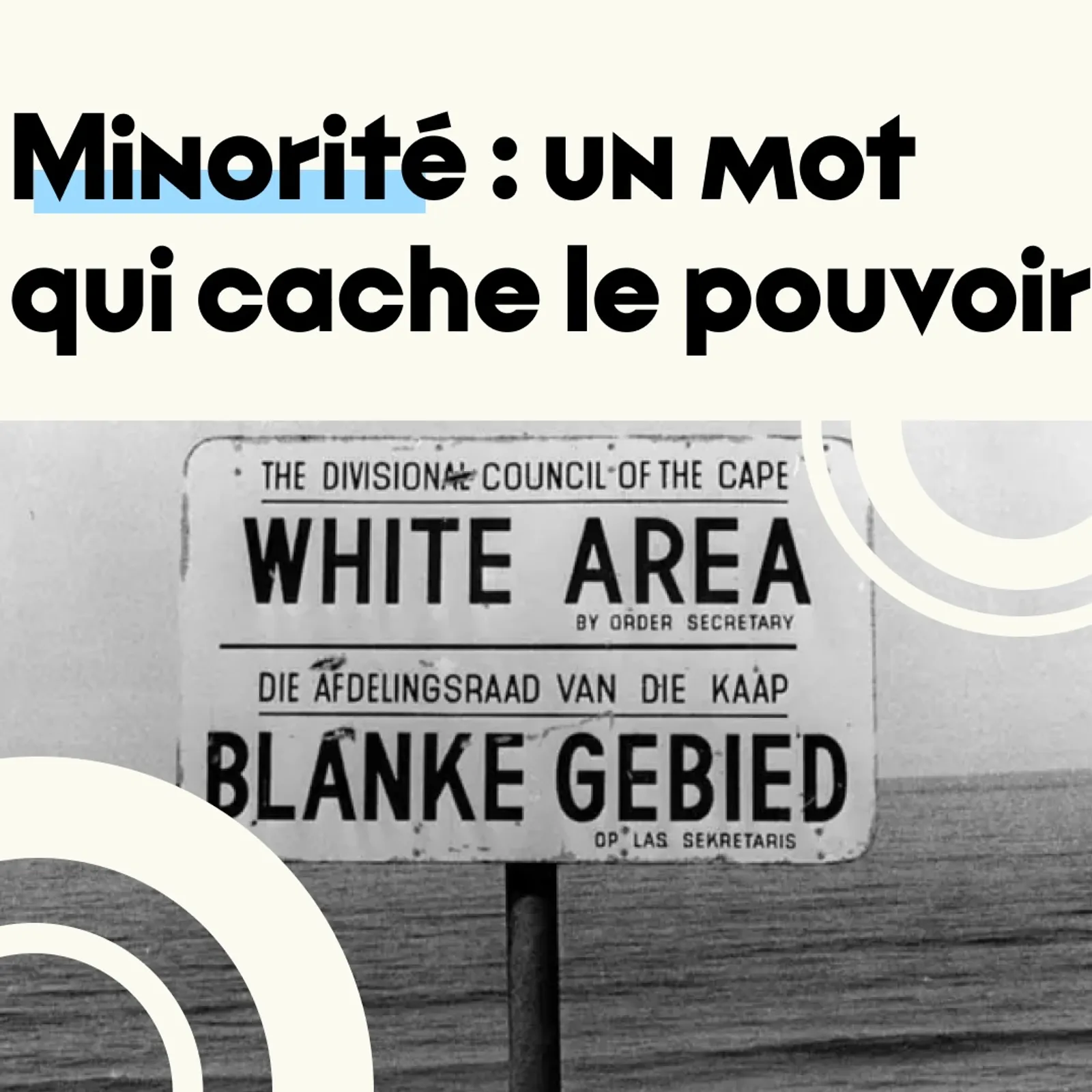 Minorité : un mot qui cache le pouvoir