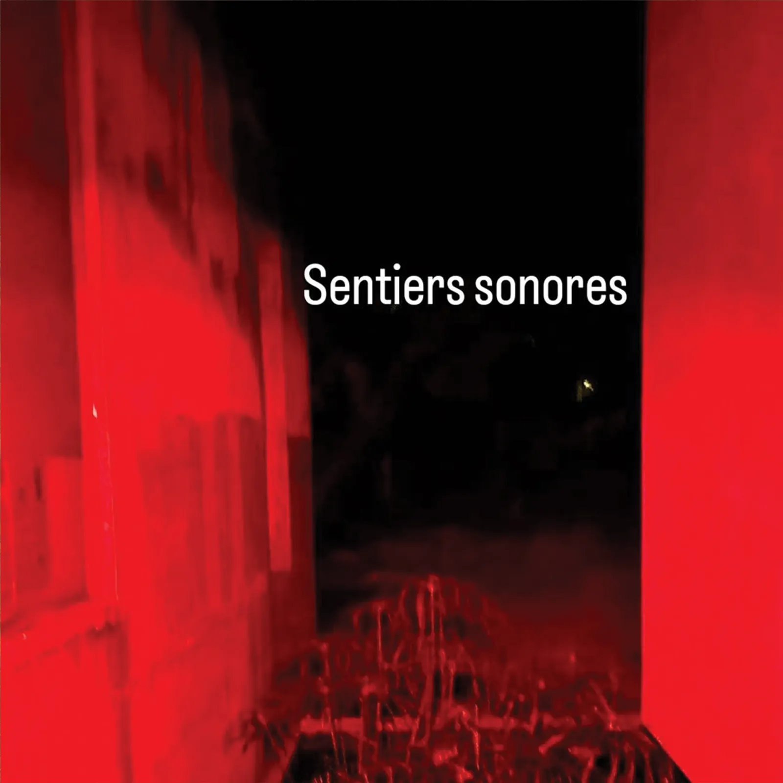 SENTIERS SONORES