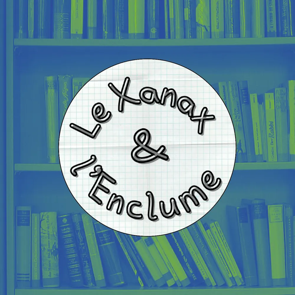 Le Xanax et l'Enclume