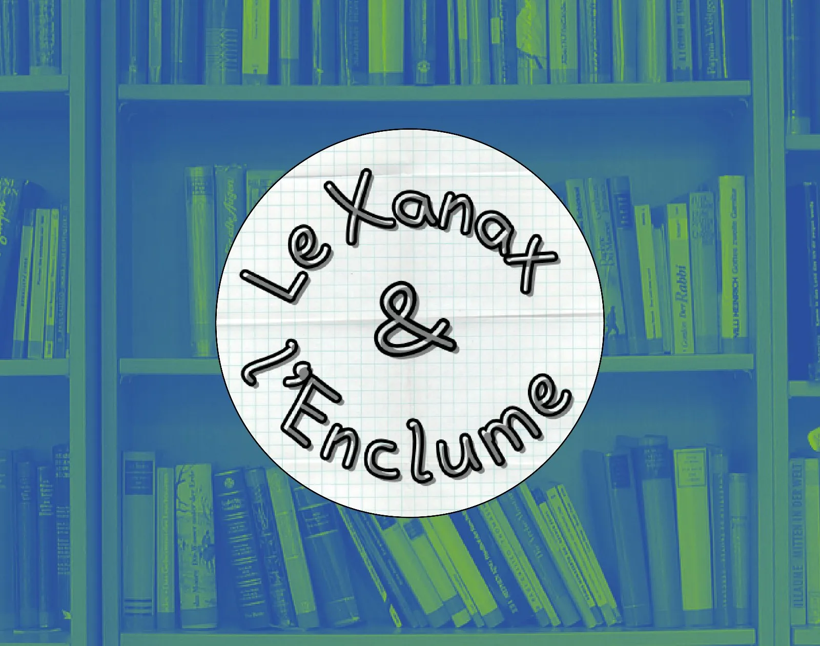 Le Xanax et l'Enclume