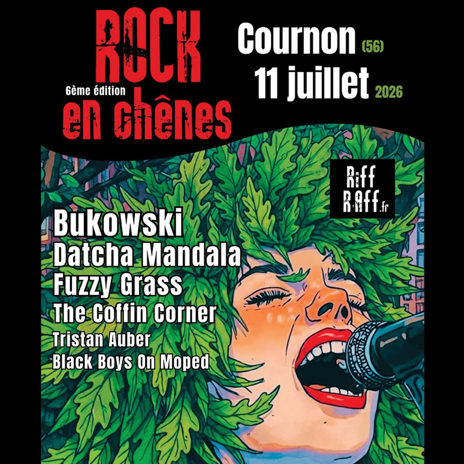 LE TIMBRE DU COIN 2026 => [INTW] 6ème édition du FESTIVAL ROCK EN CHÊNES - SAMEDI 11 JUILLET 2026 à COURNON ! - Association RIFF R’AFF