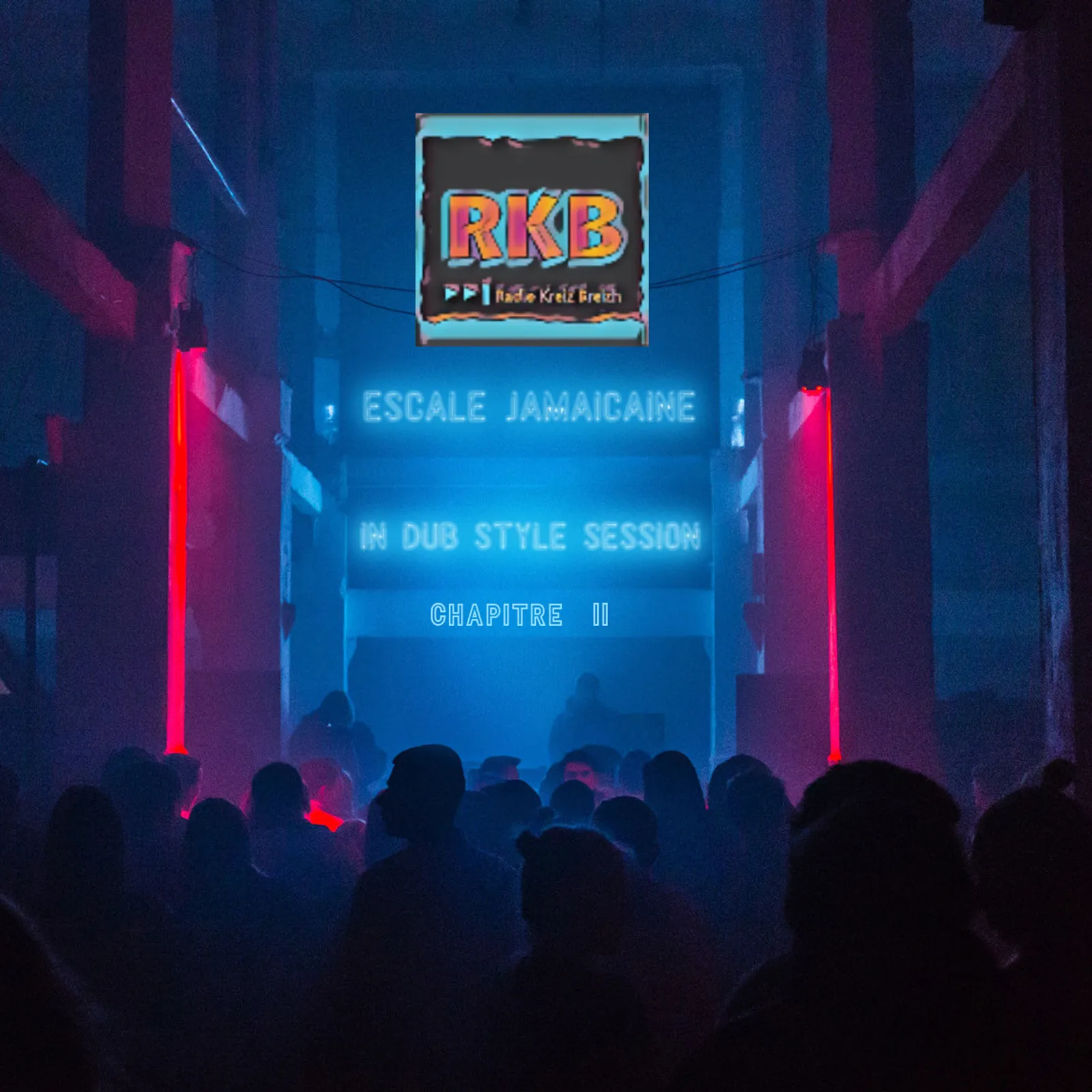 Le Dub – Chapitre II -  Avril 2026