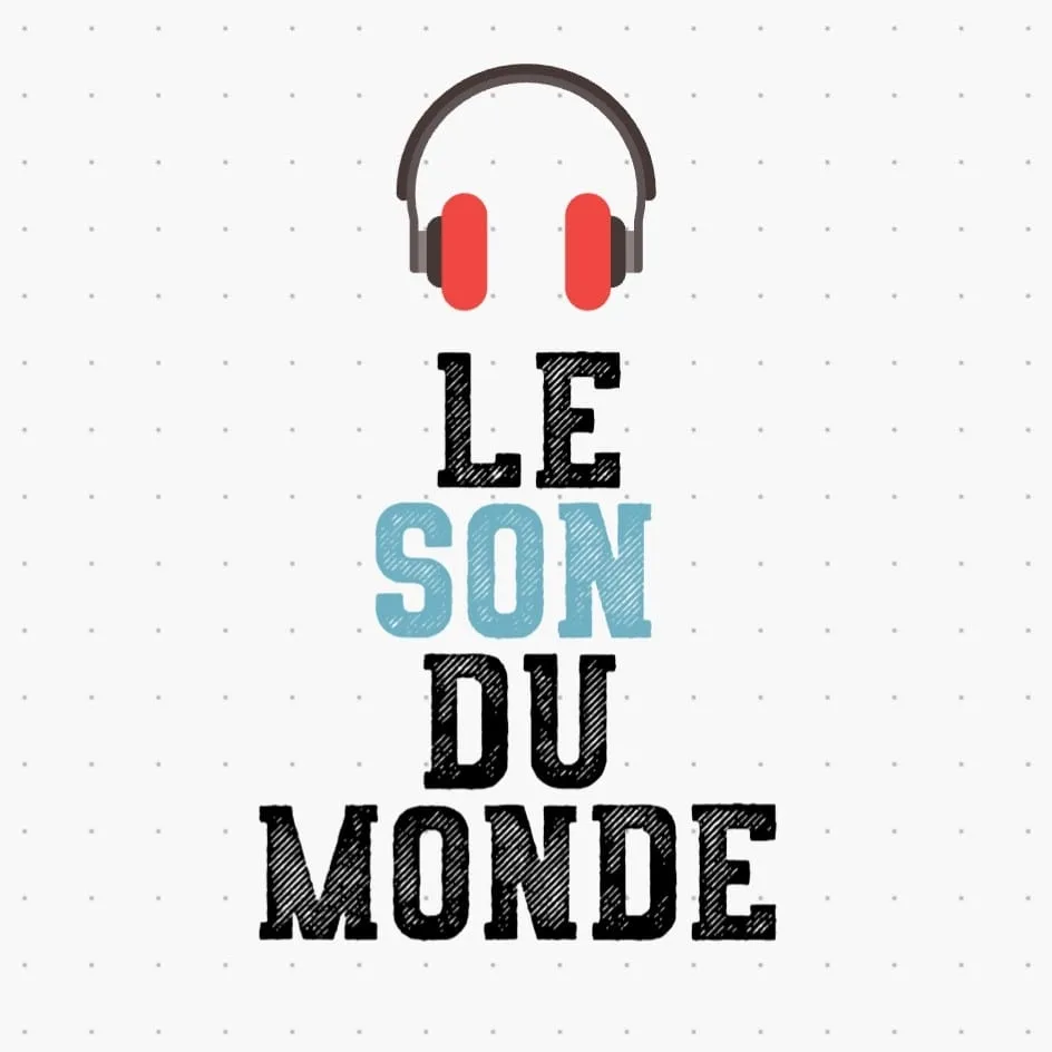 Le son du monde