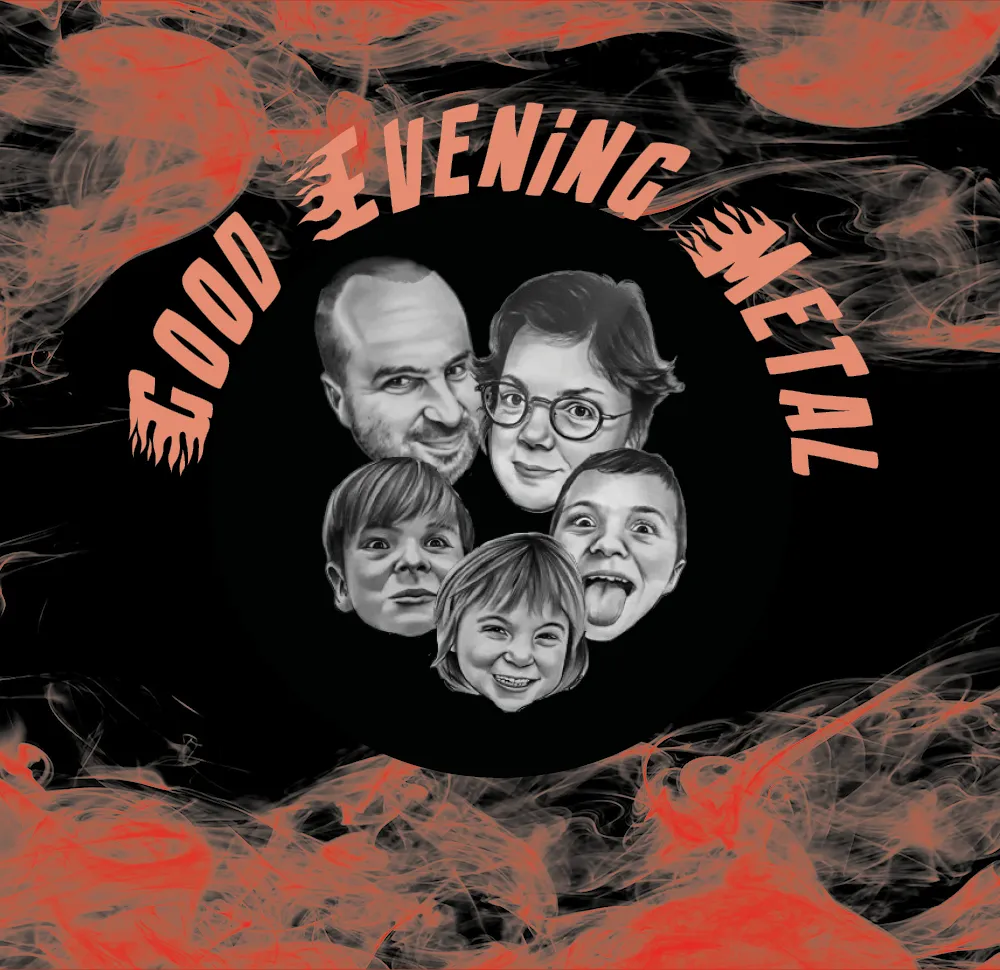 Good Evening Metal