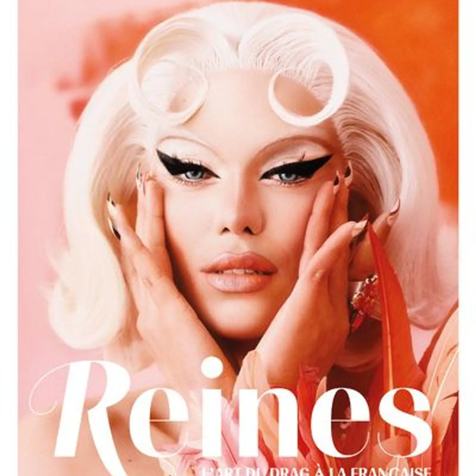 Reines, l'art du drag à la française