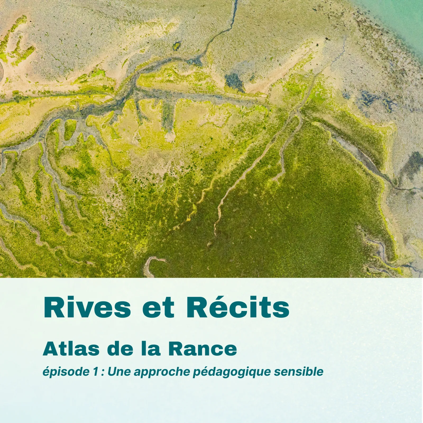 11. Atlas socioculturel de la Rance : Une approche pédagogique sensible