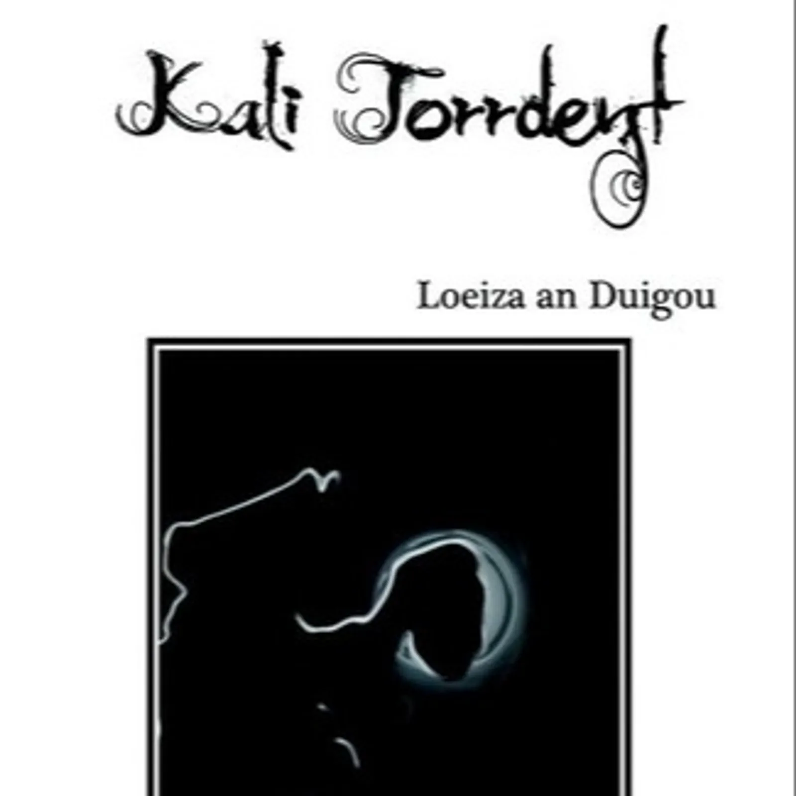 Kali Torrdent, levr diwezhaén Loeiza an Duigou