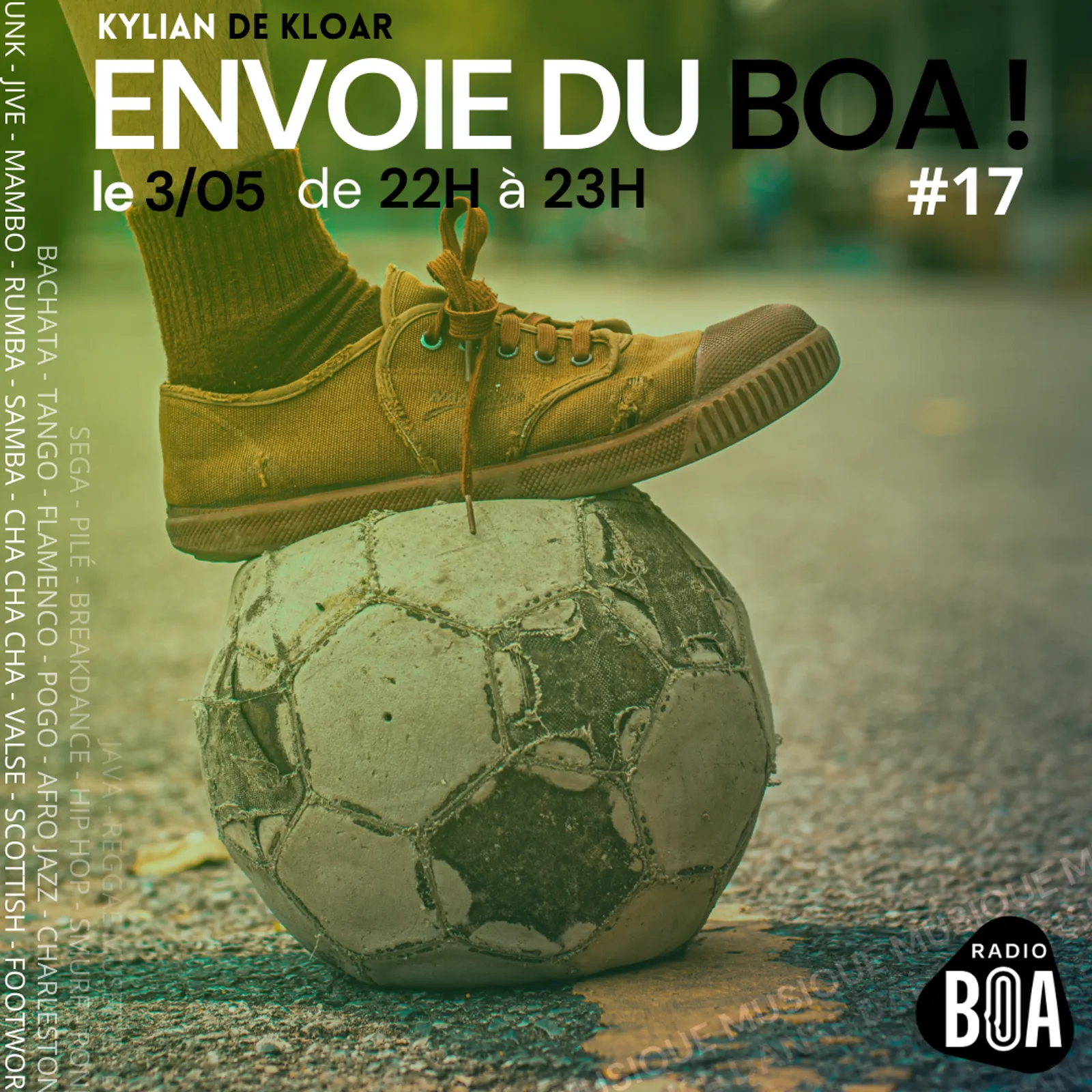 Kylian de Kloar, envoie du BOA ! #17