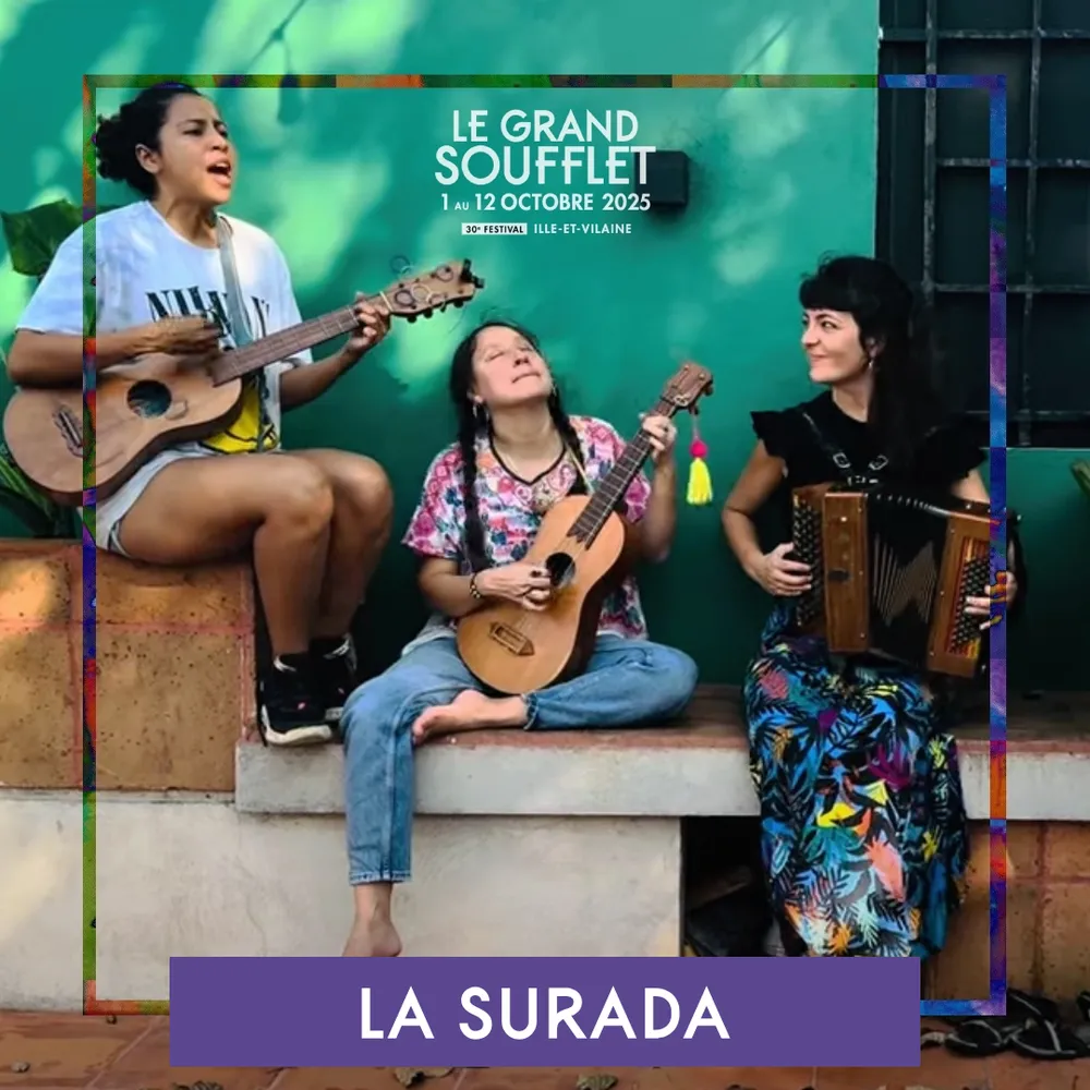 Le Grand Soufflet 2025 : La Surada avec Charlotte Espieusass à Acigné, jeudi !