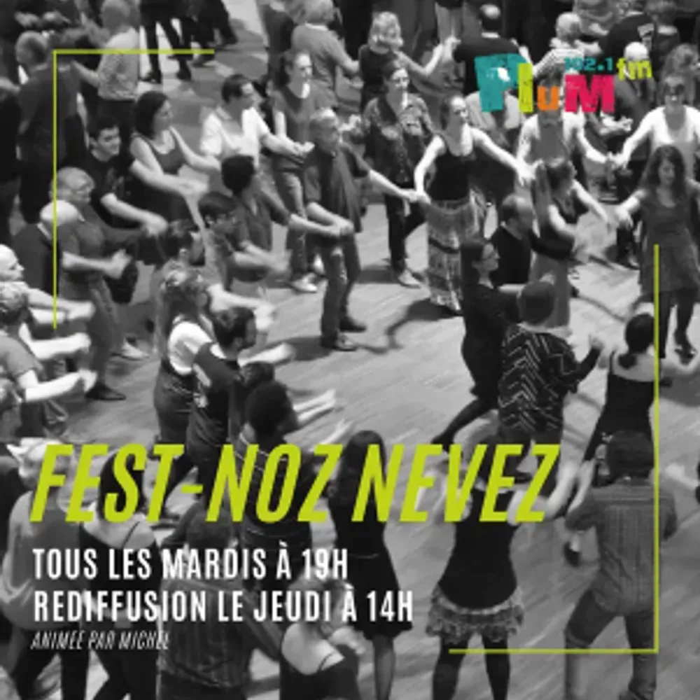 FEST NOZ NEVEZ BY MICHEL - Emission du 17 février