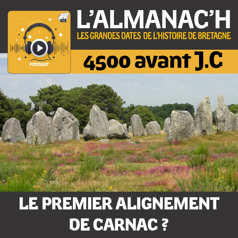 4500 avant JC - Le premier alignement de Carnac ?