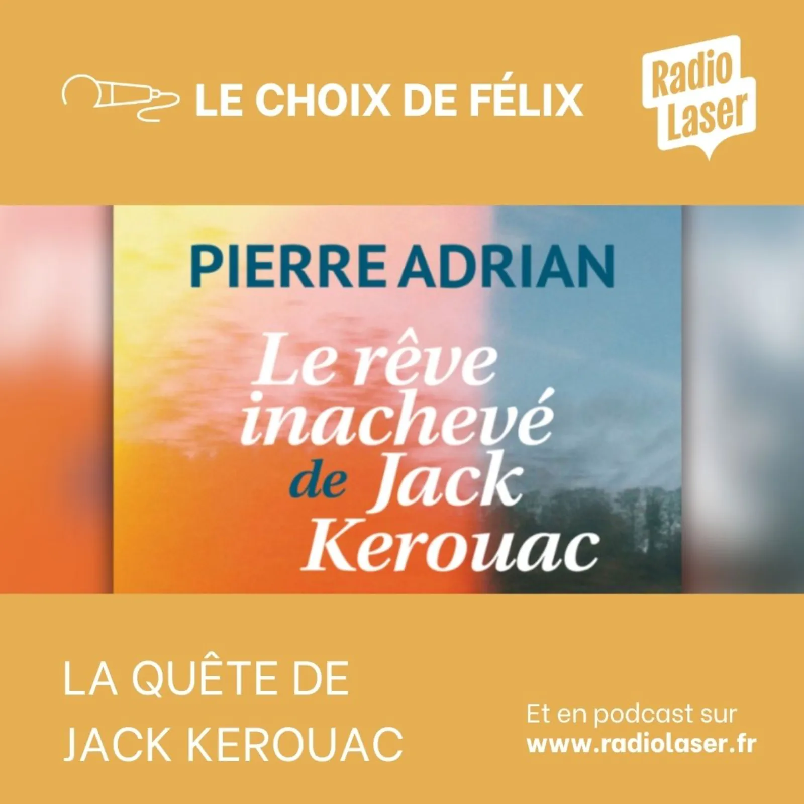  Le rêve inachevé de Jack Karouac 