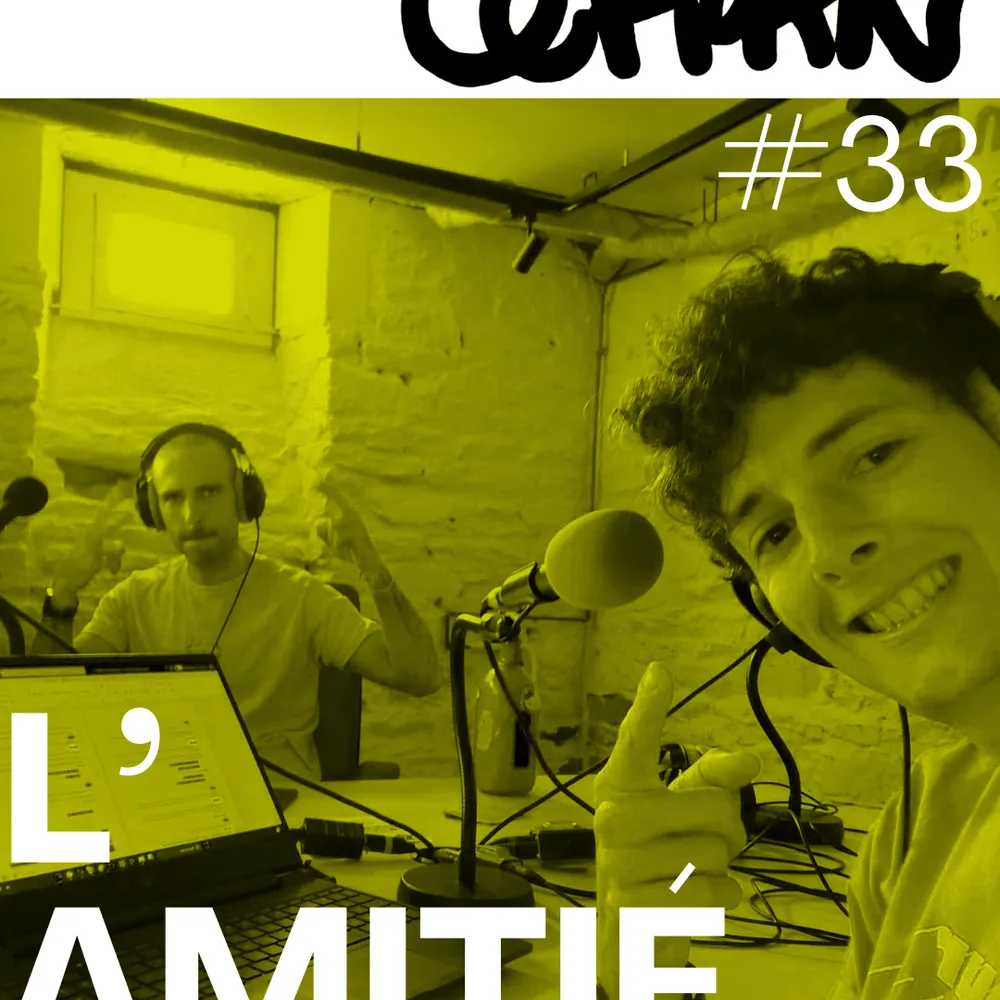 Céfran #33 - L'Amitié