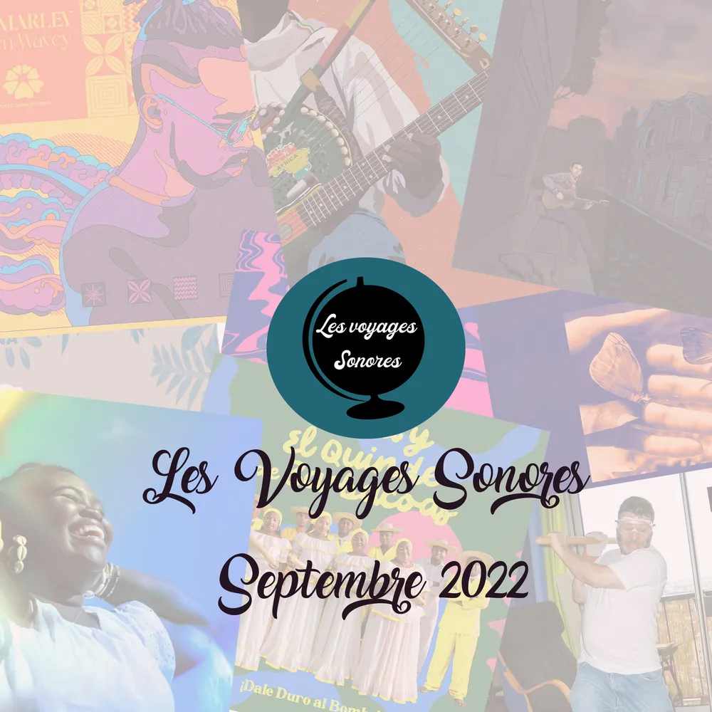 Les voyages sonores - Septembre 2022