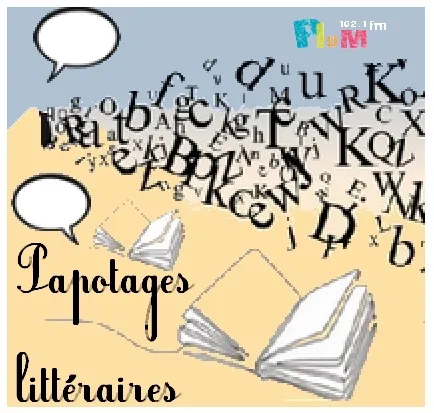 Papotages littéraires- Episode 1- Gaëlle Josse / Souleymane Diamanka