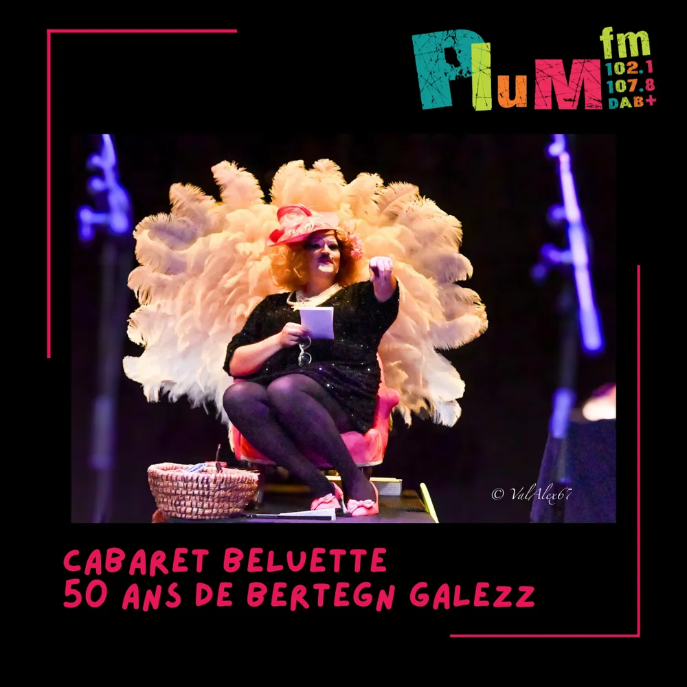 Un cabaret Beluette pour les 50 ans de Bertègn Galezz