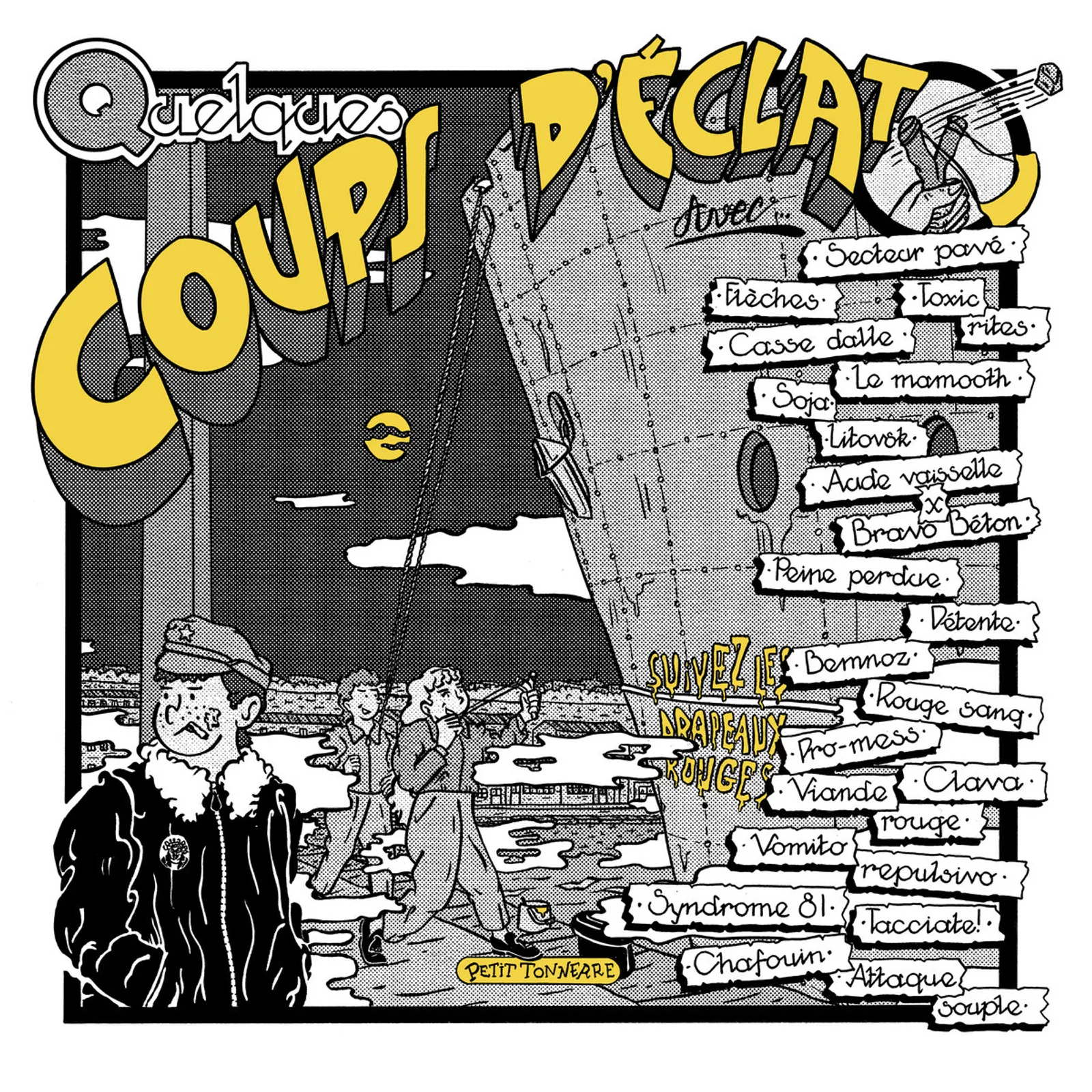 Le retour de Distruj : Quelques coups d'éclats