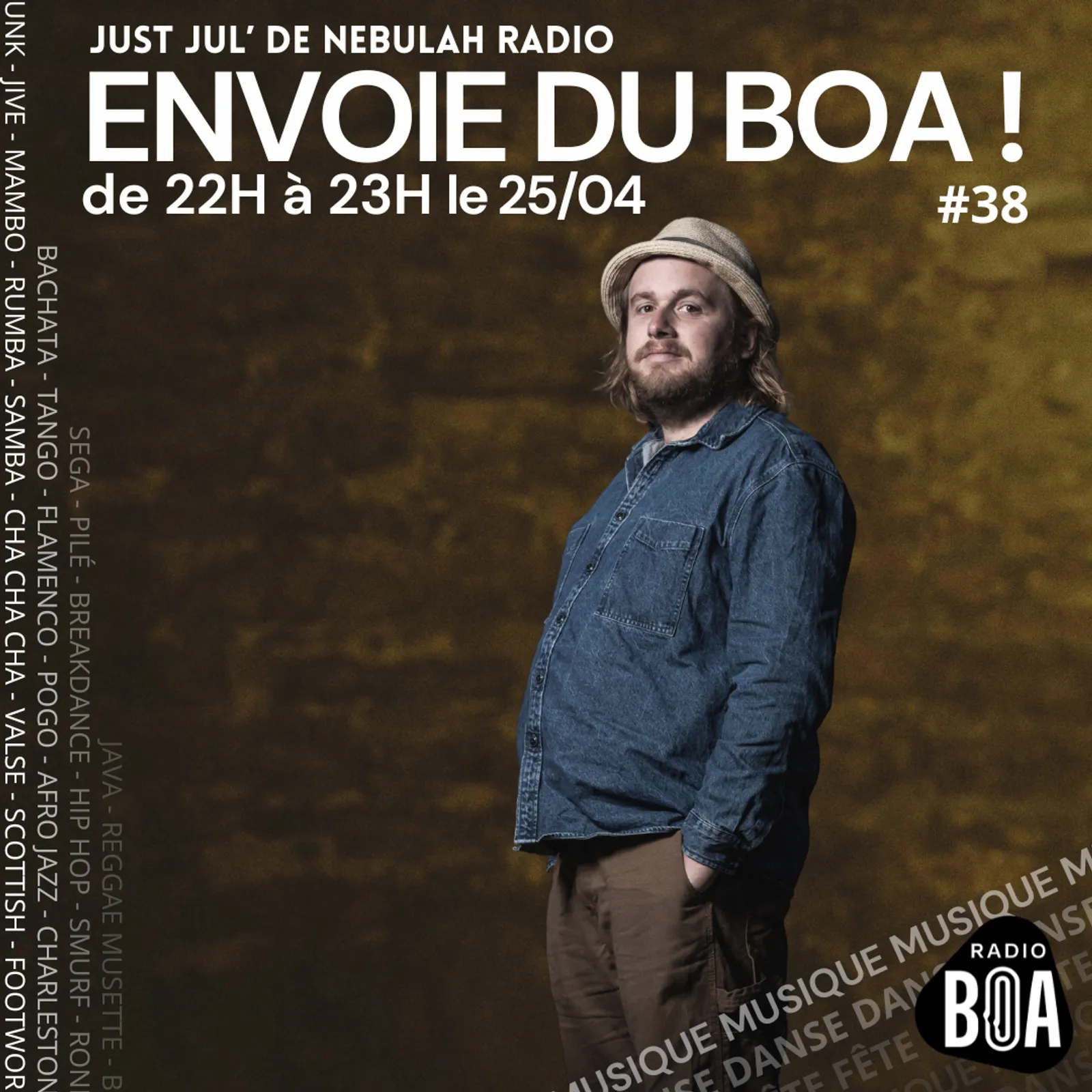Just Jul' envoie du BOA ! #38