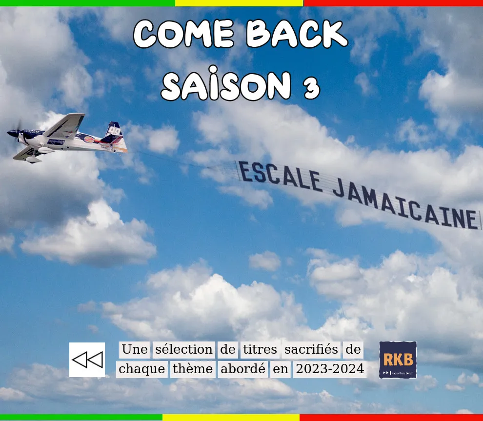 Come Back Saison 3 - Août 2024