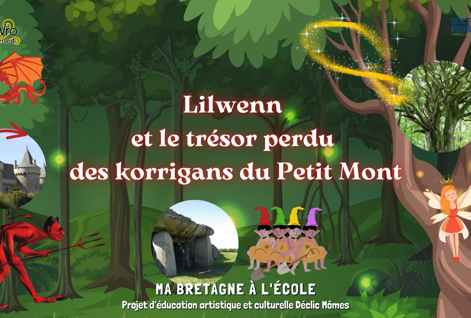 Lilwenn et le trésor perdu des korrigans du Petit Mont