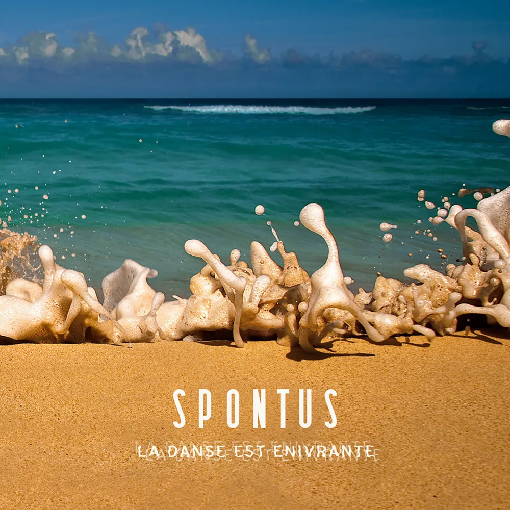 Spontus - La danse est enivrante