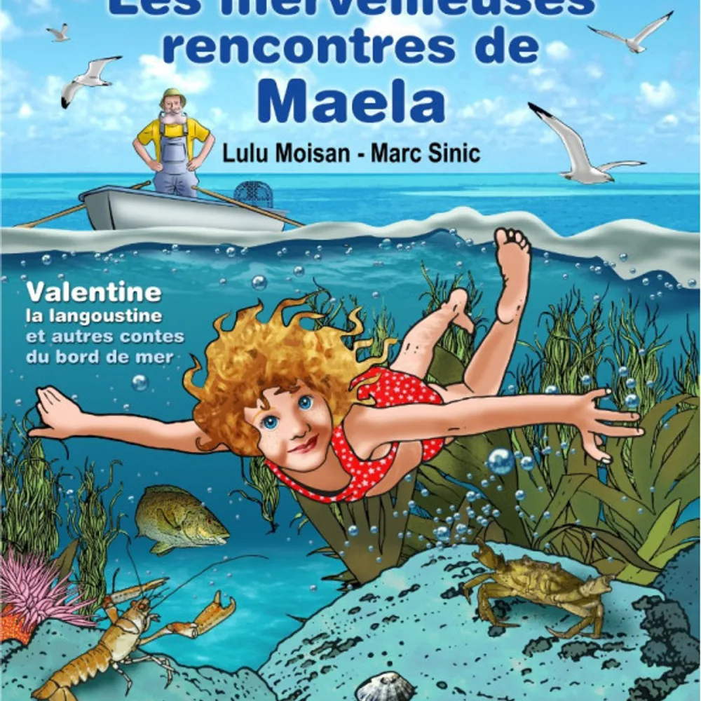 Les merveilleuses rencontres de Maela