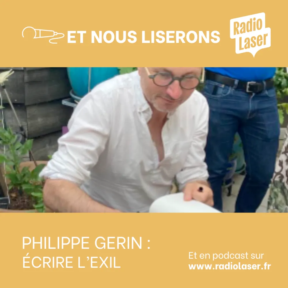  Philippe Gerin nous parle de "Jamais le ciel ni les rivages", son nouveau roman 