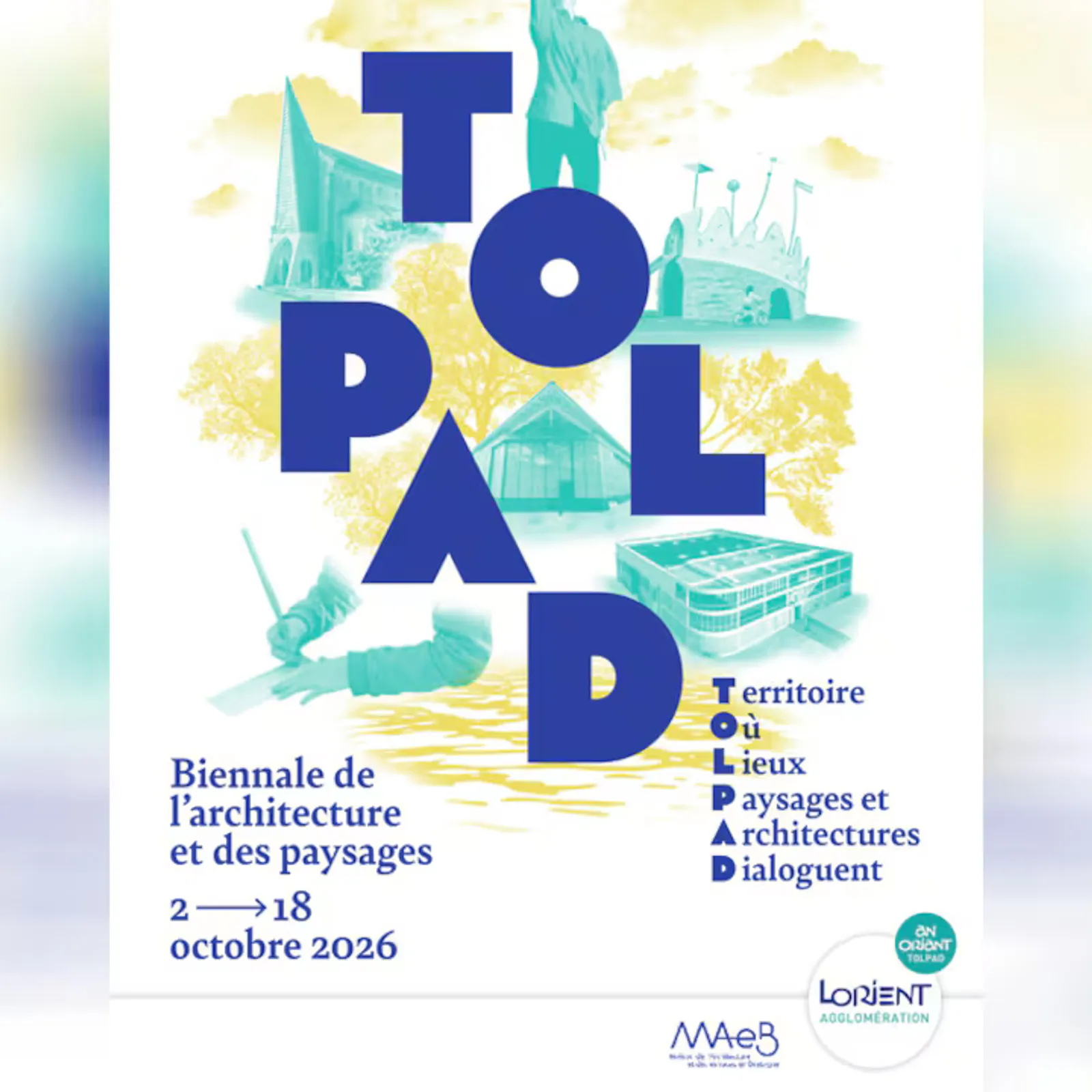 Biennale de l'architecture et des paysages TOLPAD