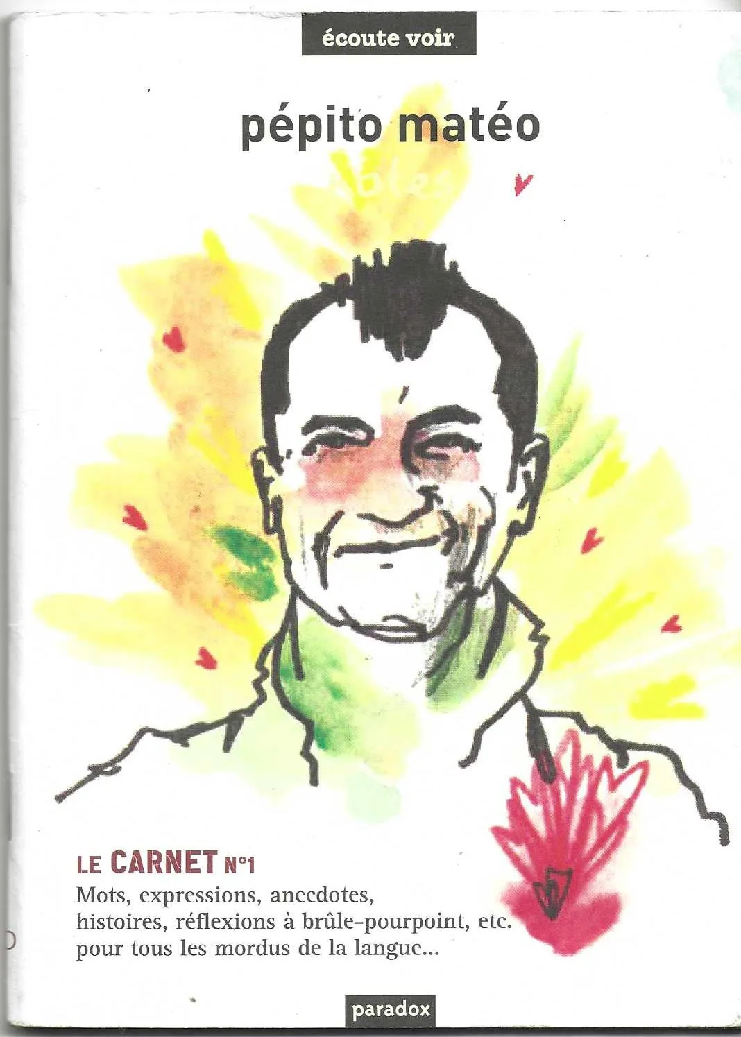 À la croisée des mots #10 avec Pepito Mateo