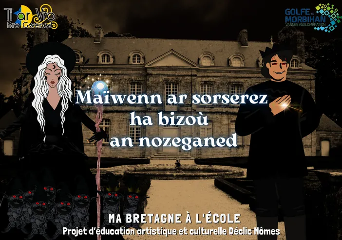 Maïwenn ar sorserez ha bizoù an nozeganed